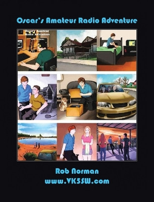 Oscar's Amateur Radio Adventure by Rob Norman 9781638123194