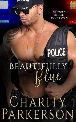 Beautifully Blue by Charity Parkerson 9781946099778