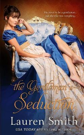 The Gentleman's Seduction by Lauren Smith 9781947206496