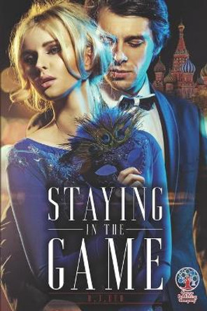 Staying In The Game by Halim Altınışık 9781949872255