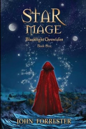 Star Mage by John Forrester 9781500976927