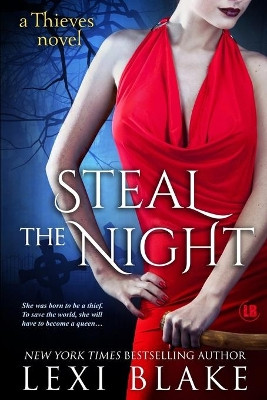Steal the Night by Lexi Blake 9781937608323