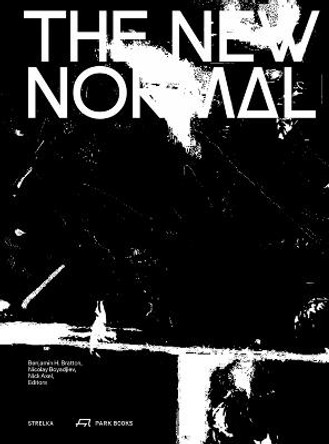 The New Normal by Benjamin H. Bratton