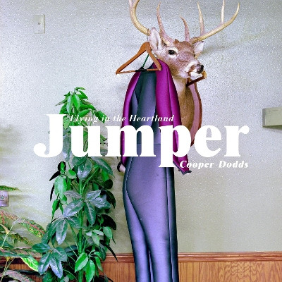 Jumper: Flying in the Heartland by Cooper Dodds 9781942084761