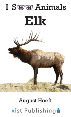 Elk by August Hoeft 9781532434044