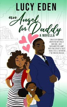 An Angel for Daddy by Lucy Eden 9781734255041