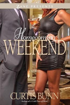 Homecoming Weekend by Curtis Bunn 9781593094294