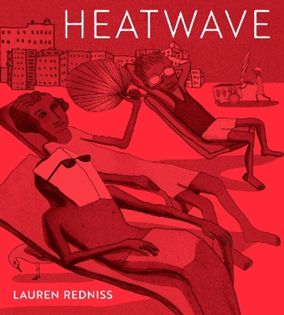 Heatwave by Lauren Redniss 9780593645956