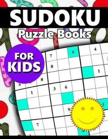 Sudoku Puzzle Books for Kids: Easy, Medium to Hard by Hunter Puzzle Team 9781534895324