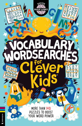 Vocabulary Wordsearches for Clever Kids (R): More than 150 puzzles to boost your word power by Gareth Moore