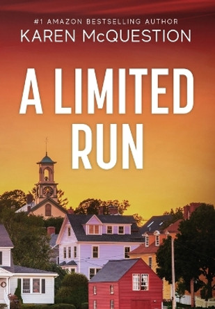 A Limited Run by Karen McQuestion 9781736788875
