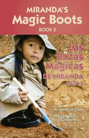 Miranda's Magic Boots Book 2: Las Botas Magicas de Miranda Libro 2 by Lise Guillemette 9781518725562