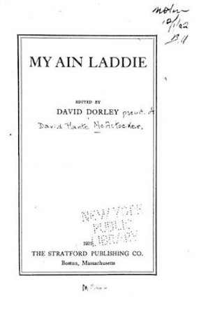 My Ain Laddie by David Dorley 9781530486397