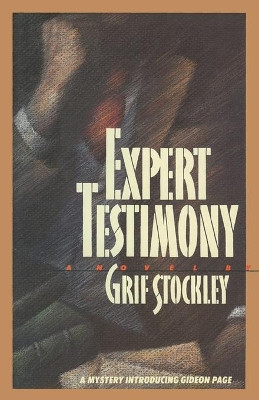 Expert Testimony by Grif Stockley 9781501140723