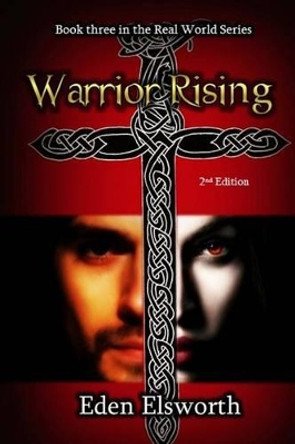 Warrior Rising by Eden Elsworth 9781519487346