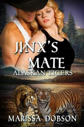 Jinx's Mate by Marissa Dobson 9781939978400