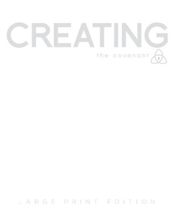 Covenant Bible Study: Creating Participant Guide Large Print by Covenant Bible Study 9781630886257