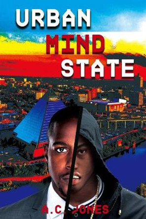 Urban Mind State by A C Jones 9781088094006