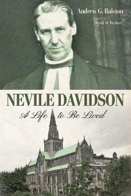 Nevile Davidson by Andrew G Ralston 9781532687815