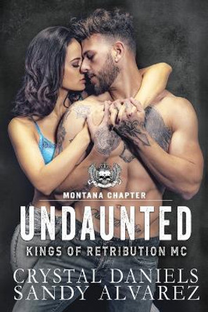 Undaunted by Crystal Daniels 9781734754629