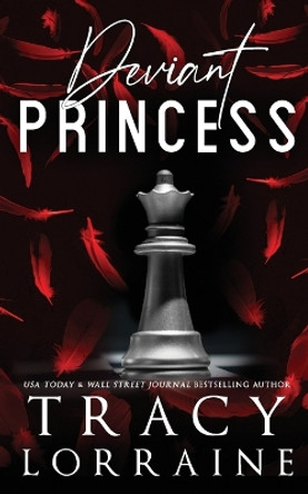 Deviant Princess by Tracy Lorraine 9781914950599
