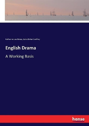 English Drama by Katharine Lee Bates 9783743404793