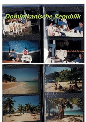 Dominikanische Republik by Bernd Schubert 9783756200122