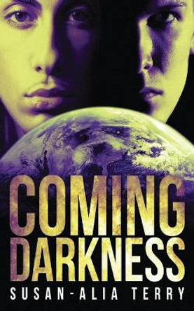 Coming Darkness by Susan-Alia Terry 9784867522929