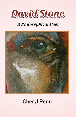 David Stone - A Philosophical Poet by Cheryl Penn 9789388319379