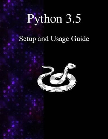 Python 3.5 Setup and Usage Guide by Python Development Team 9789881443670