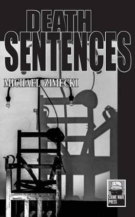 Death Sentences by Michael Zimecki 9789881655783