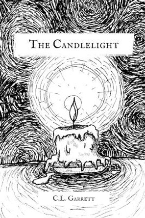 The Candlelight by Christopher Garrett 9798218155513