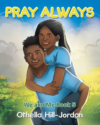 Pray Always by Othella Hill-Jordan 9798369408810