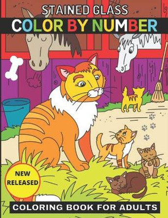 Staiined Glass Color By Number Coloring Book For adults: Flower Stained Glass Color By Number Book For adults & Senior ( Large Print Color By Numbers ) by Susmita Publishing 9798421436843