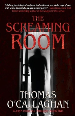 The Screaming Room by Thomas O'Callaghan 9781952225123