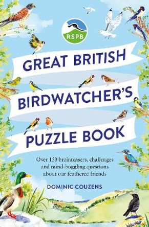 RSPB Great British Birdwatcher's Puzzle Book by RSPB