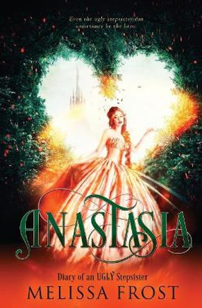 Anastasia by Melissa Frost 9781773395364