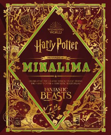 The Magic of MinaLima by Miraphora Mina