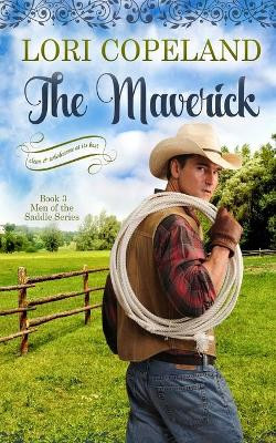 The Maverick by Lori Copeland 9781945669934