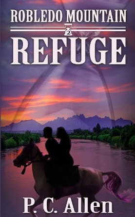 Refuge by P C Allen 9781790791422