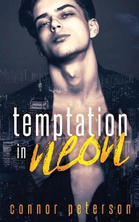 Temptation in Neon: A Poly Paranormal Vampire Dark Romance by P W Davies 9781793495112