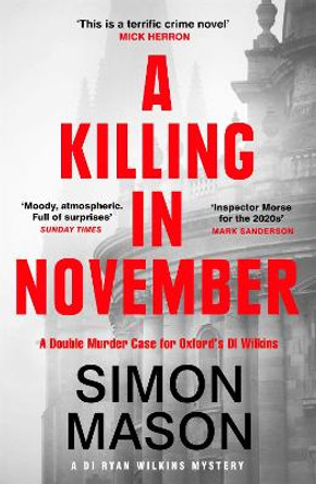 A Killing in November: The Sunday Times Crime Book of the Month by Simon Mason