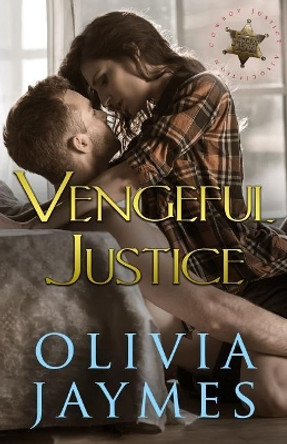 Vengeful Justice by Olivia Jaymes 9781944490300