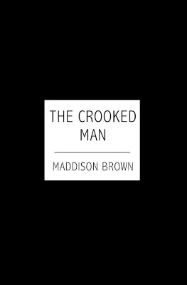 The Crooked Man by Maddison Brown 9781419636059