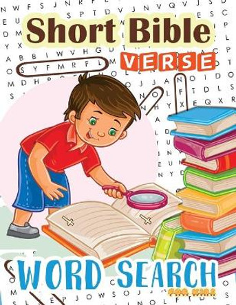 Word Search: Short Bible Verse for Kids: 48 Memory Short Bible Verse for Kids Ages 6-8 by K Imagine Education 9781981840434