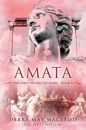 Amata by Debra May MacLeod 9781990640063