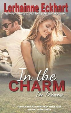 In the Charm by Lorhainne Eckhart 9781799041726