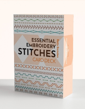 Essential Embroidery Stitches Card Deck by Betty Barnden 9781800922303