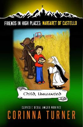 Child, Unwanted (Margaret of Castello) by Corinna Turner 9781910806265