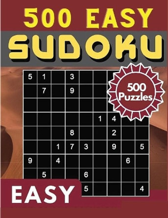 Sudoku Easy 500 Puzzles: Sudoku Puzzle Book - 500 Puzzles and Solutions, Easy Level, Tons of Fun for your Brain! by Sascha Association 9781803968056